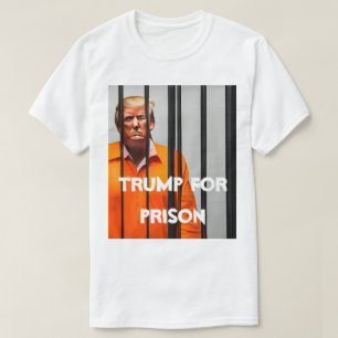 Trump Pour T-Shirt En Prison