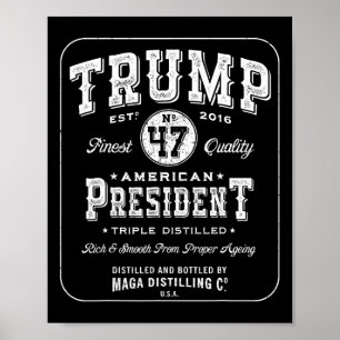 Trump President 47 Whiskey Label 2024 Vict Poster