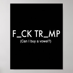 Trump Protest T-Shirt Poster