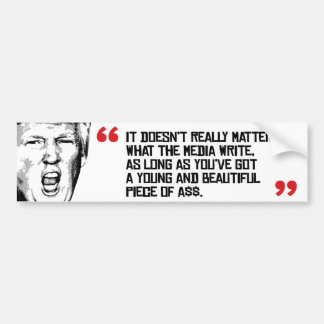 Trump Quote - het maakt niet uit wat de media doen Bumpersticker