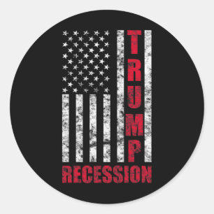 Trump Recessie Grappig Cadeau Anti Trump Voor Demo Ronde Sticker