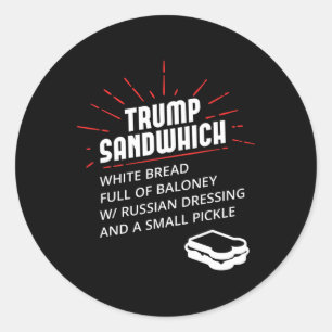 Trump Sandwich Witbrood Vol Loney Russiche Dressin Ronde Sticker