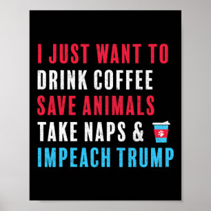 Trump Shirt Resist Impeach Trump koffiedieren Poster