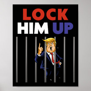 Trump Shirt - Sluit hem op - Anti Trump Poster