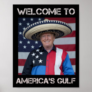 Trump Sombrero Welkom bij de Golf van Mexico van A Poster
