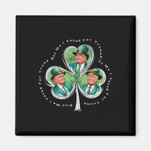 Trump St Patrick's Day 2025 Funny Kiss Me Ik heb g Magneet