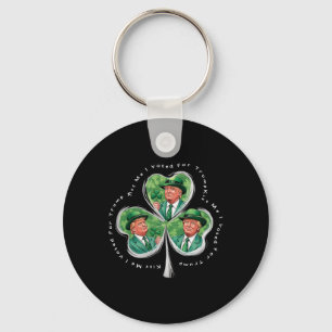 Trump St. Patrick's Day 2025 Grappige Kus Me Ik He Sleutelhanger