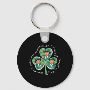 Trump St. Patrick's Day 2025 Grappige Kus Me Ik He Sleutelhanger
