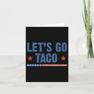 Trump steekt kippen uit, laten we gaan taco grappi kaart