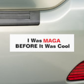 Trump Sticker MAGA Avant D'Être Cool (En voiture)