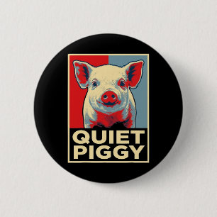 Trump Stille Biggetje Grappige Politieke Meme Retr Ronde Button 5,7 Cm