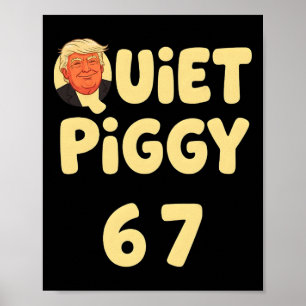 Trump Stille Biggetje Grappige Politieke Meme Vark Poster
