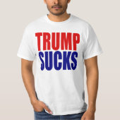 "TRUMP SUCKS" T-SHIRT (Voorkant)