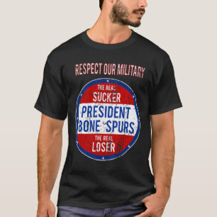 Trump sukkel verliezer We respecteren onze militai T-shirt