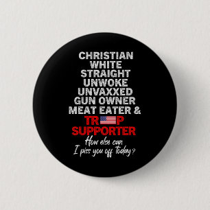 Trump Supporter Christelijk Wit Straight Unwoke VN Ronde Button 5,7 Cm