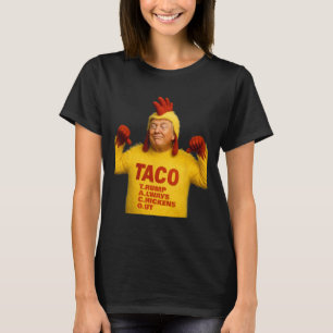 Trump Taco Trump altijd de benen neemt T-shirt