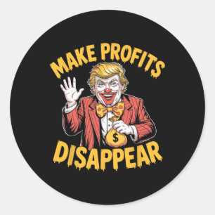 Trump Tarieven Recessie Meme Maak Winst Verdwijnen Ronde Sticker
