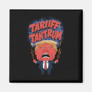 Trump Tariff Tantrum Viral Graphic Magneet