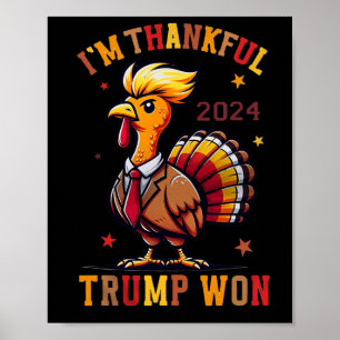 Trump Thanksgiving - Ik ben dankbaar dat Trump 202 Poster