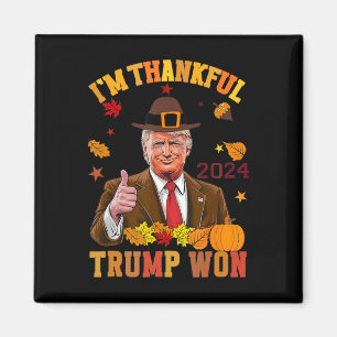 Trump Thanksgiving Ik ben dankbaar dat Trump 2 hee Magneet