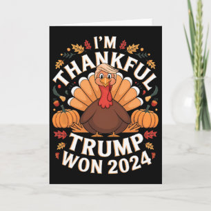 Trump Thanksgiving Ik ben dankbaar dat Trump won  Kaart