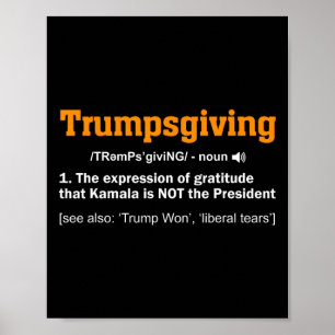 Trump Thanksgiving winnaar Funny Turkey Day Poster