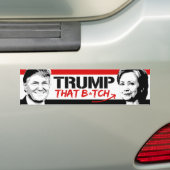 Trump that B -.png Bumpersticker (Op auto)