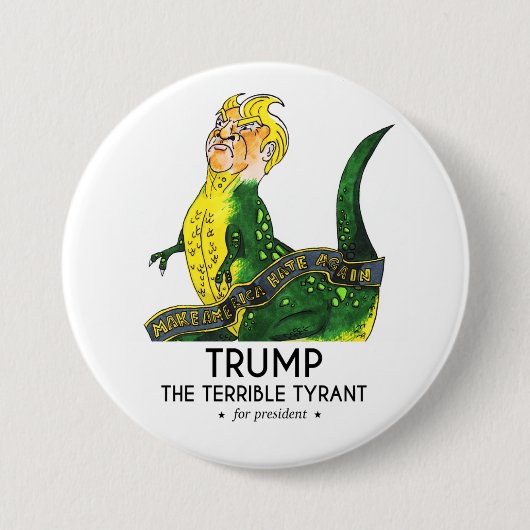 Trump the Terrible Tyrant Ronde Button 7,6 Cm (Voorkant)