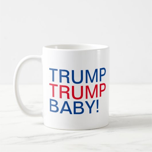 TRUMP TRUMP BÉBÉ CAFÉ MUG (Gauche)