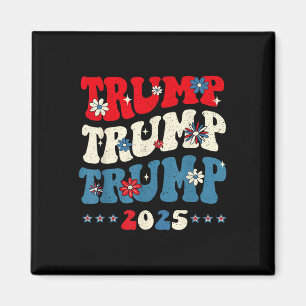 Trump Trump Trump 2025 President Inauguratie 45 4 Magneet
