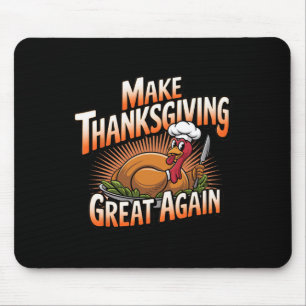 Trump Turkije Grappig 2024 Maak Thanksgiving Groot Muismat
