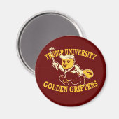 Trump University Golden Grifters 'Fridge Magnet (Recto/Verso)