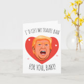 Trump Valentine: Ik zou mijn reisverbod voor jou o Kaart (Gele Bloem)