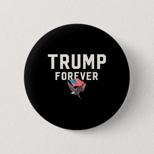 Trump Voor Altijd Wint Gewonnen Winnaar Inspiratie Ronde Button 5,7 Cm