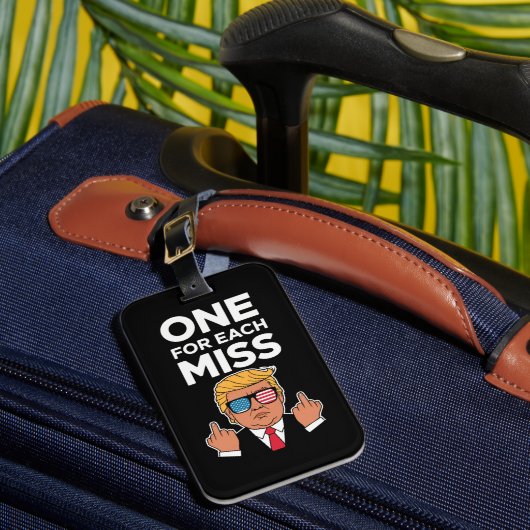 Trump voor elke Miss Bagagelabel (Voorkant Insitu 1)