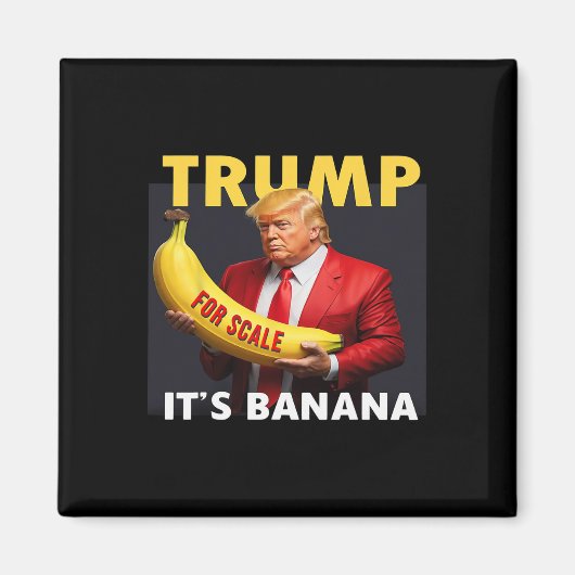Trump voor Scale Bynana Magneet (Voorkant)