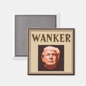Trump Wanker Magnet (Recto/Verso)