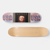 Trump Wanker Skateboard (Horz)