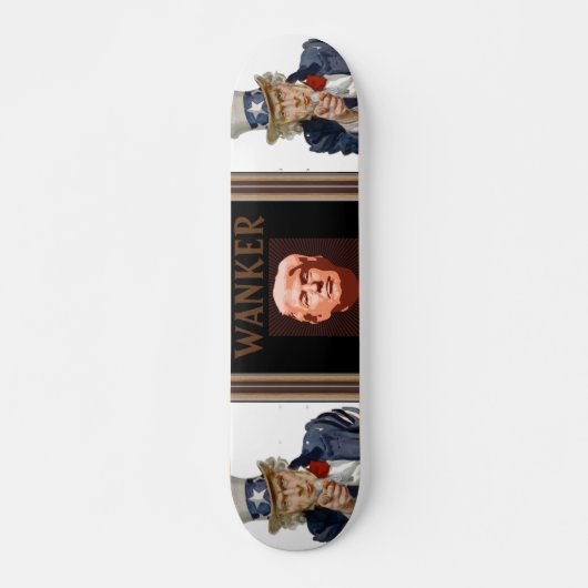 Trump Wanker Skateboard (Devant)