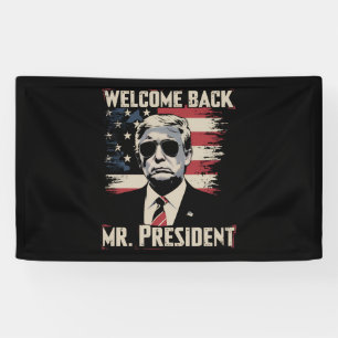 Trump Welkom Terug Meneer President 47e Amerikaans Spandoek