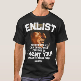 TRUMP WERVING IJS CBP DHS SS GESTAPO CSA T-SHIRT
