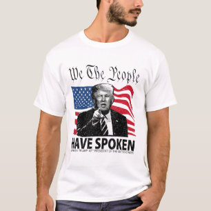 Trump, wij hebben het volk gesproken t-shirt