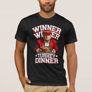 Trump Winner Turkije Dinner Thanksgiving T-shirt