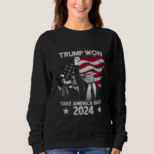 Trump Wint Weer Take America Back 2024 Trui