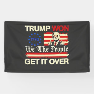 Trump Wint Wij Het Volk Kom Er Overheen Inaugurati Spandoek