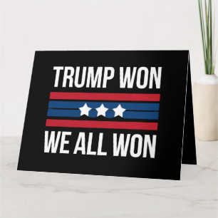 Trump won We All Won 2024 Amerikaanse vlag Trump w Kaart