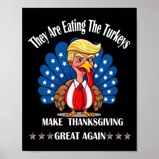 Trump ze eten de kalkoenen Thanksgiving plezier Poster (Voorkant)