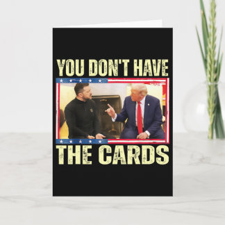 Trump Zelensky Retro Je Hebt De Kaarten Niet Funn