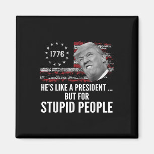 Trump ziet eruit als een President, maar dan voor Magneet