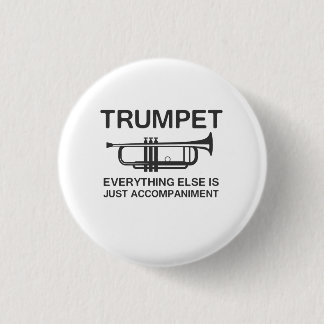 Trumpet... alles anders is gewoon een compacte ronde button 3,2 cm